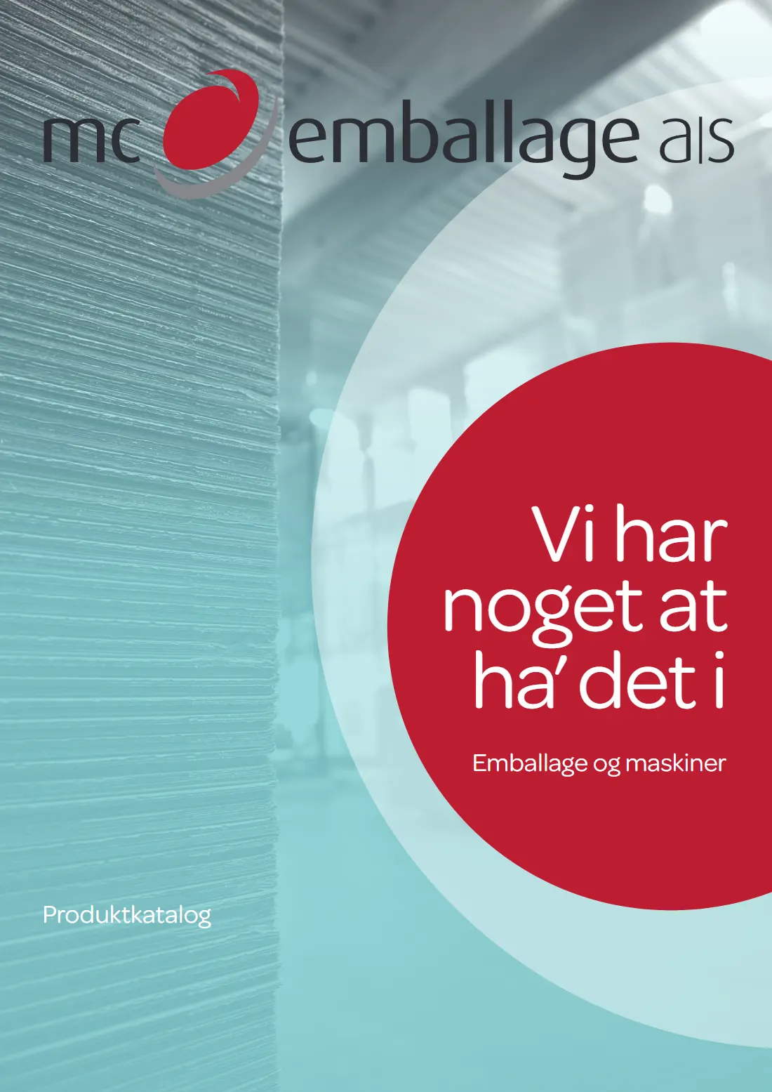 Side 1 af MC Emballage Produktkatalog 2025 Emballage og Maskiner